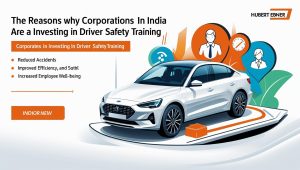 🚗 Why Corporates Are Investing in Driver Safety Training